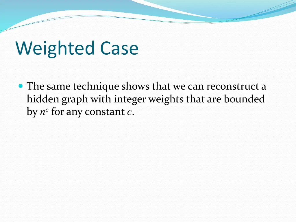weighted case 1