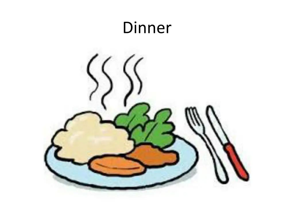dinner