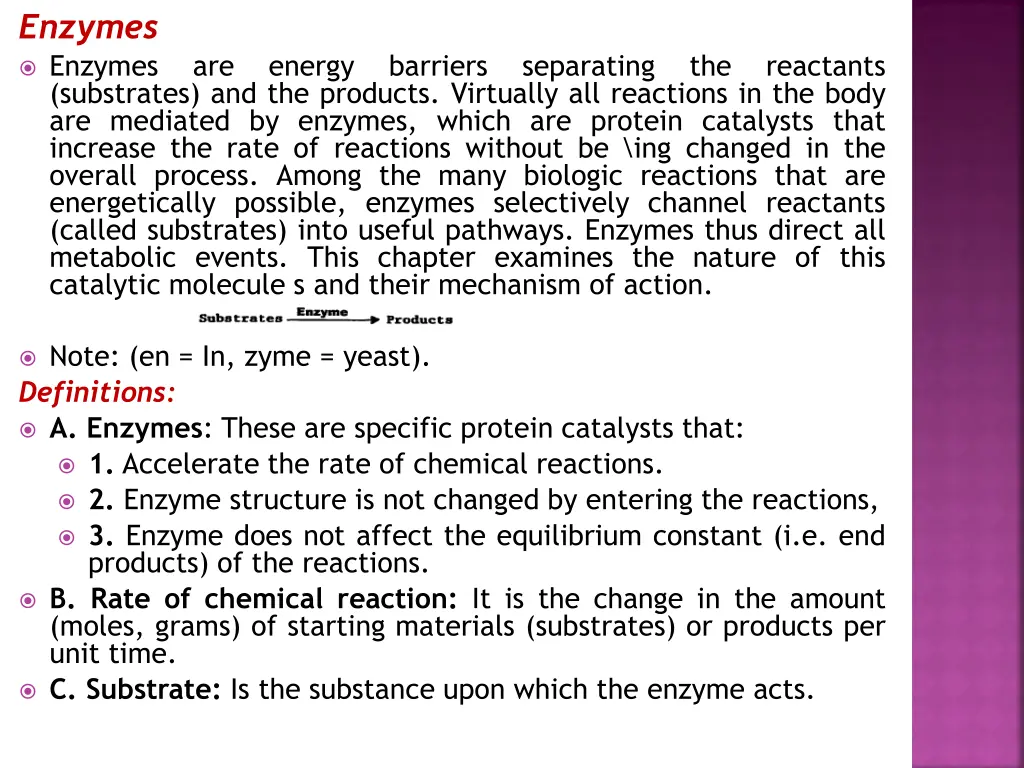 enzymes enzymes substrates and the products