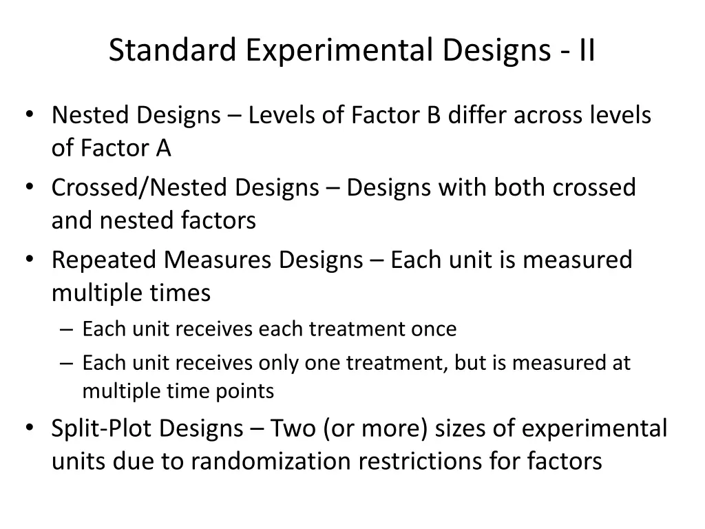 standard experimental designs ii