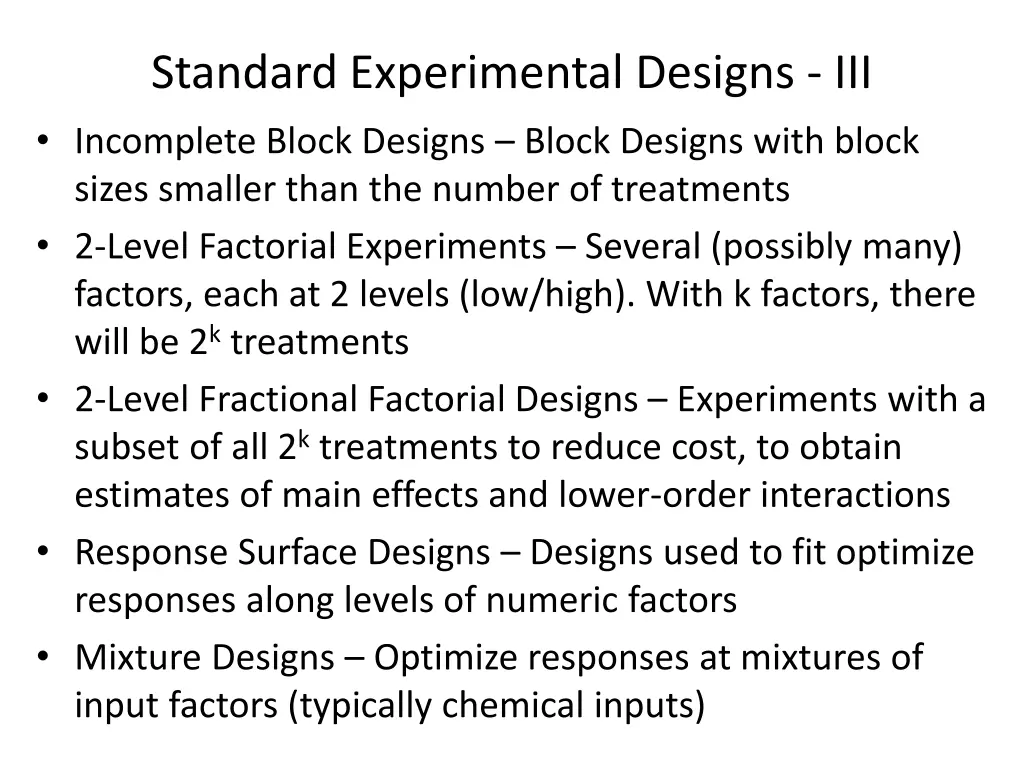 standard experimental designs iii incomplete