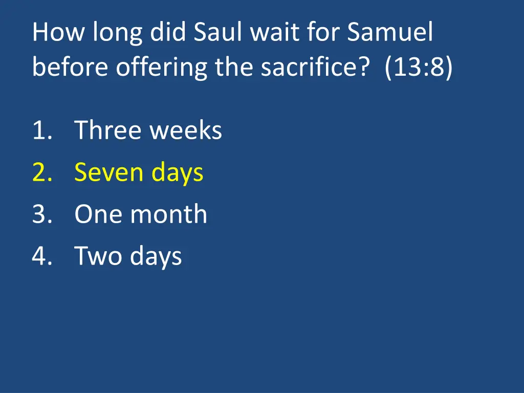how long did saul wait for samuel before offering 1