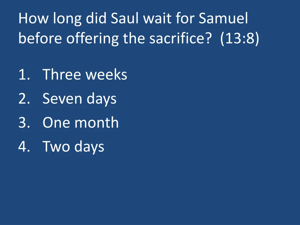 how long did saul wait for samuel before offering