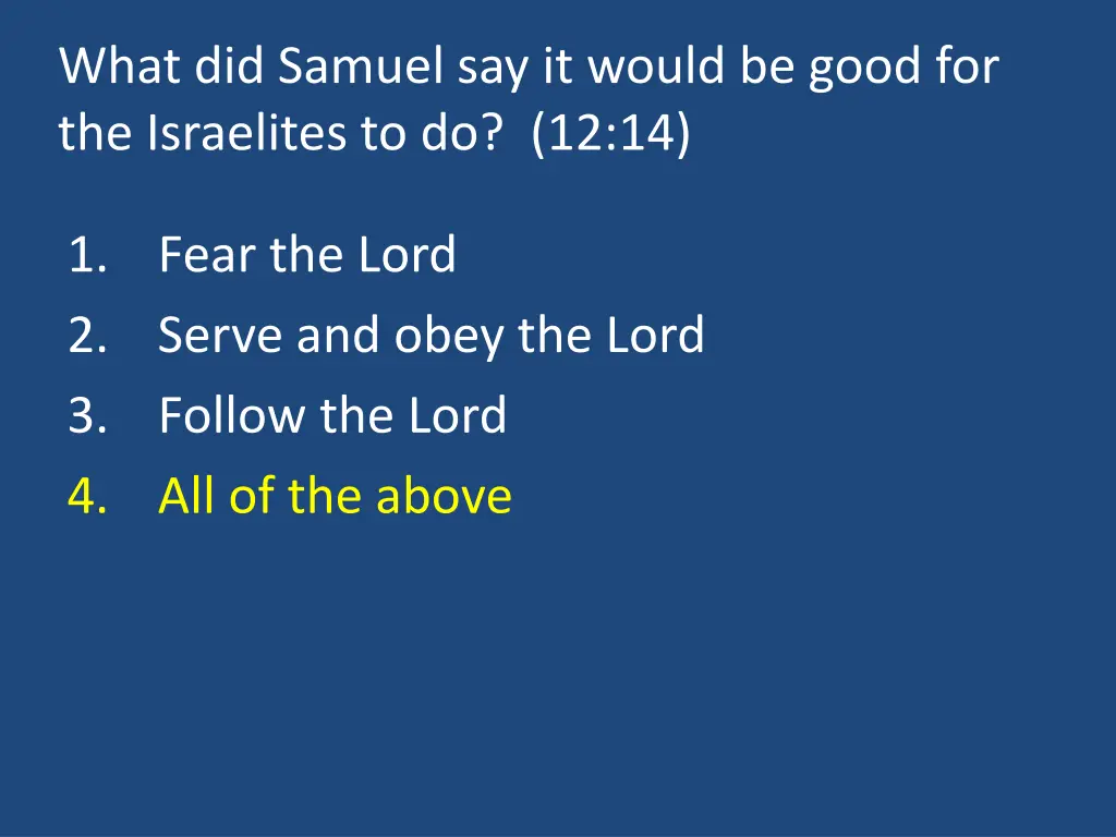 what did samuel say it would be good 1
