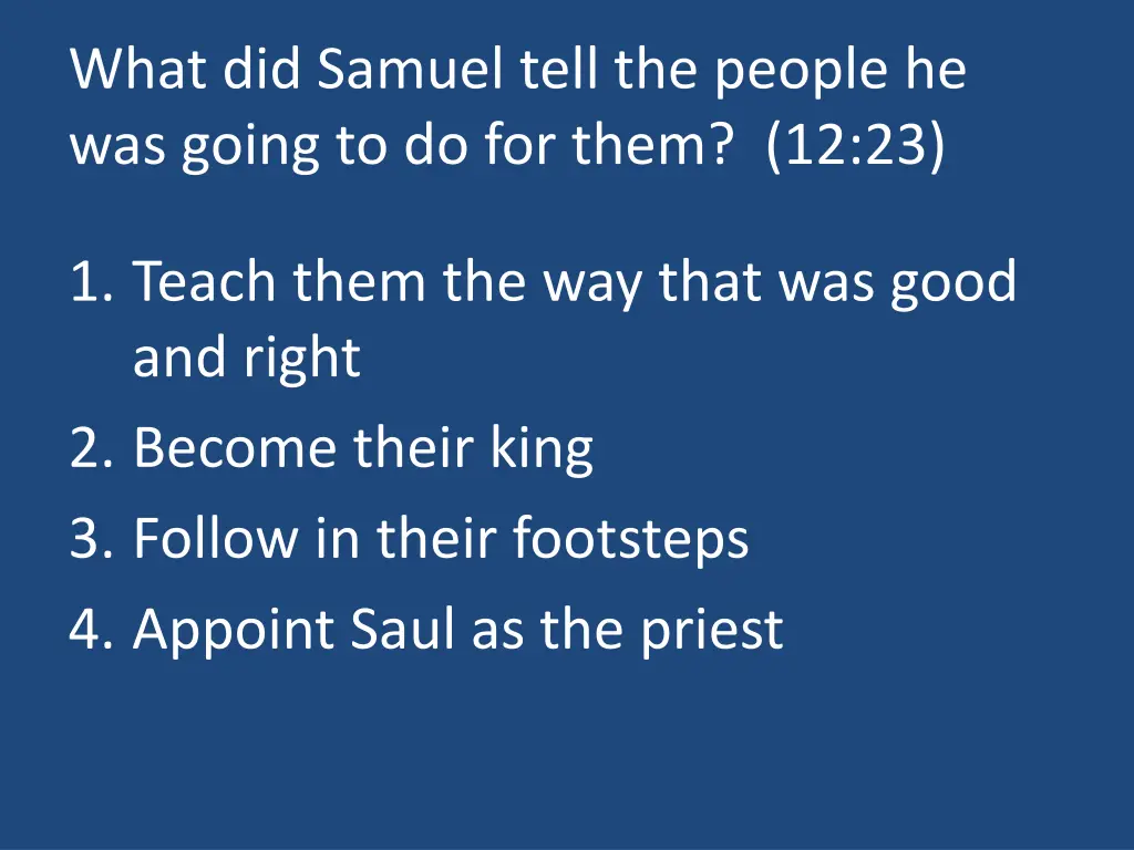 what did samuel tell the people he was going