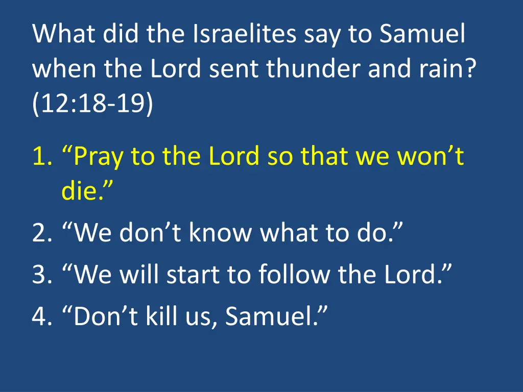 what did the israelites say to samuel when 1