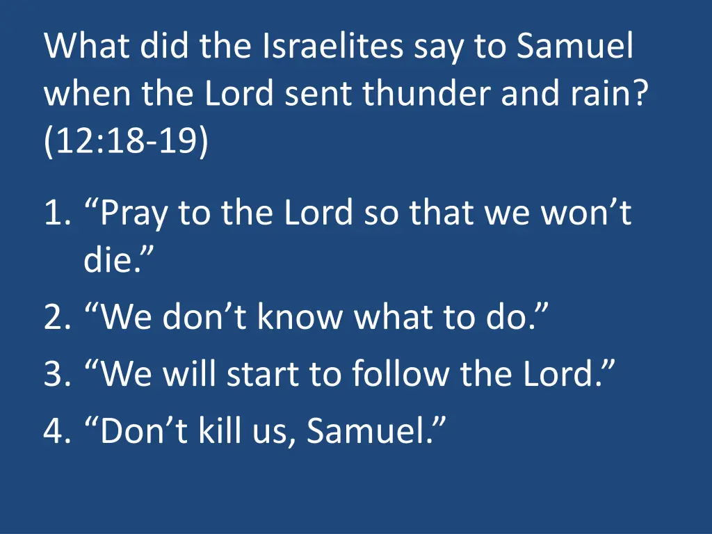 what did the israelites say to samuel when