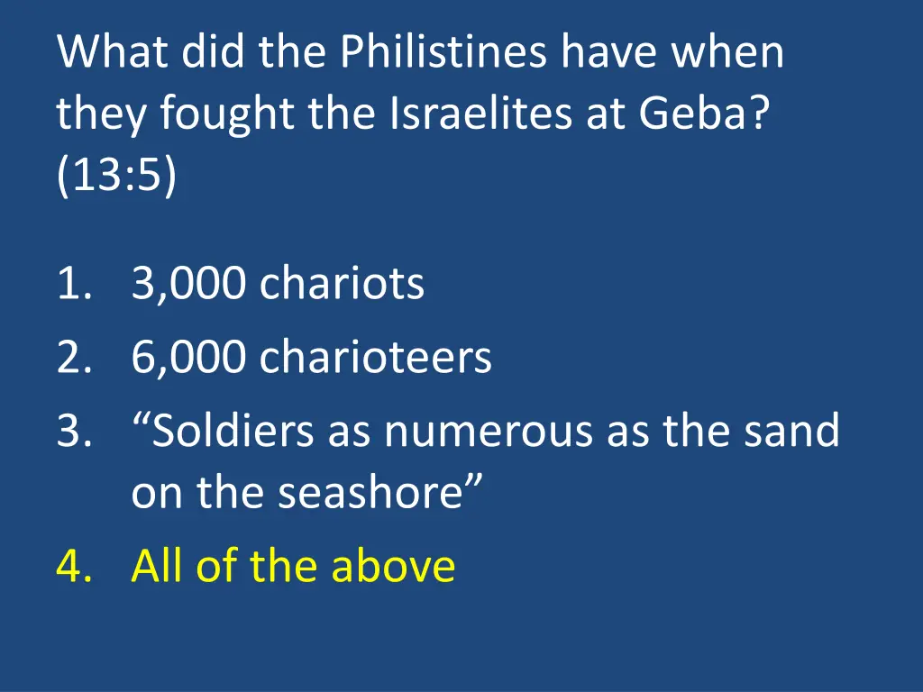 what did the philistines have when they fought 1