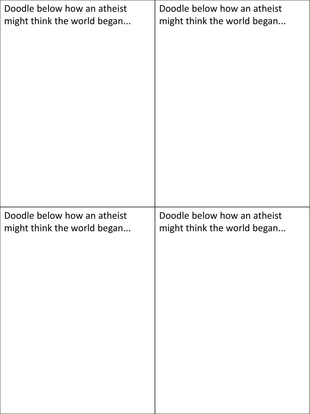 doodle below how an atheist might think the world