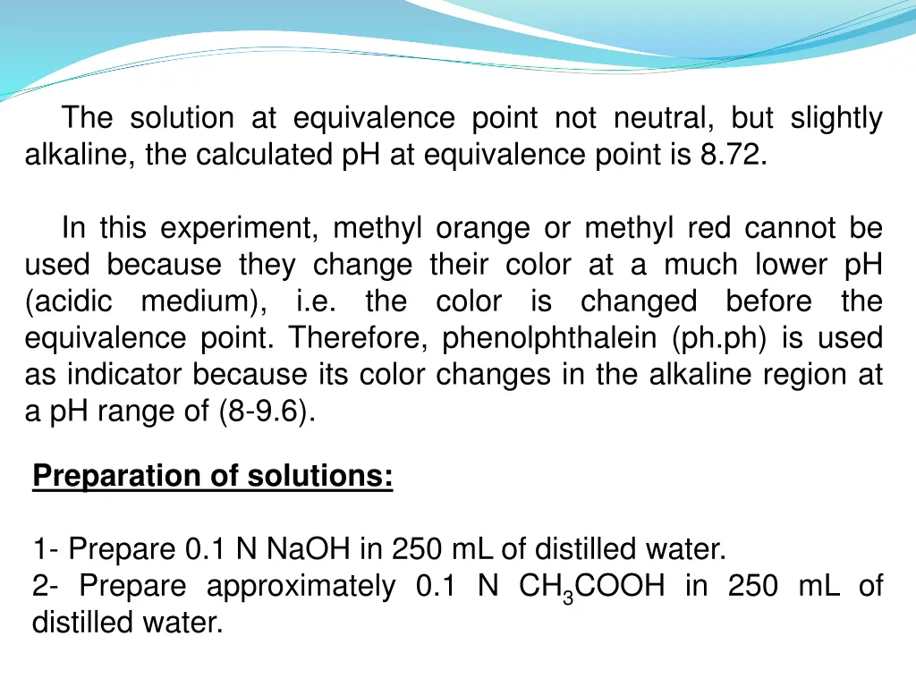 the solution at equivalence point not neutral