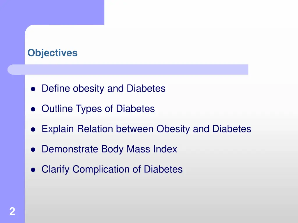 objectives