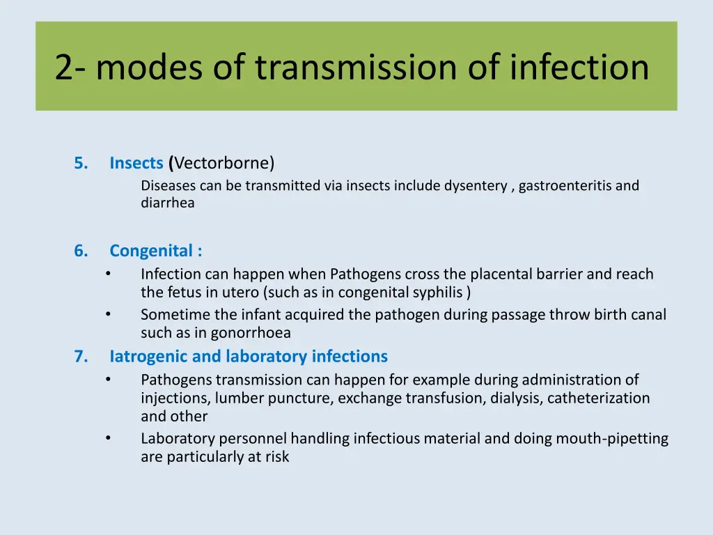 2 modes of transmission of infection 1