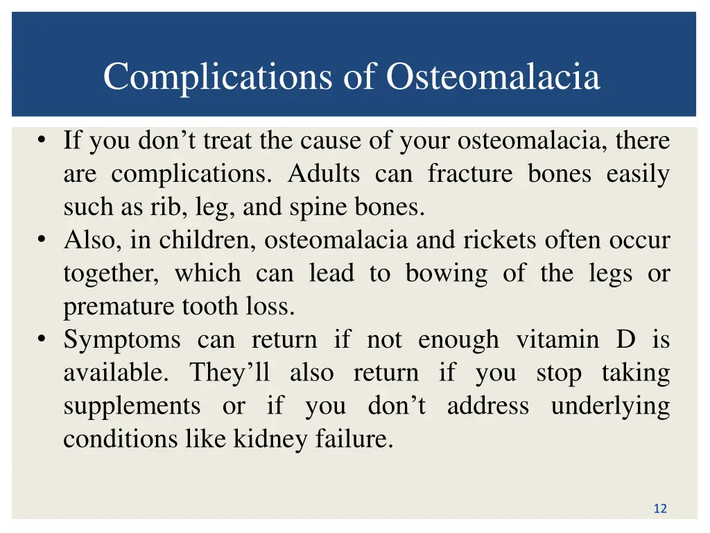complications of osteomalacia