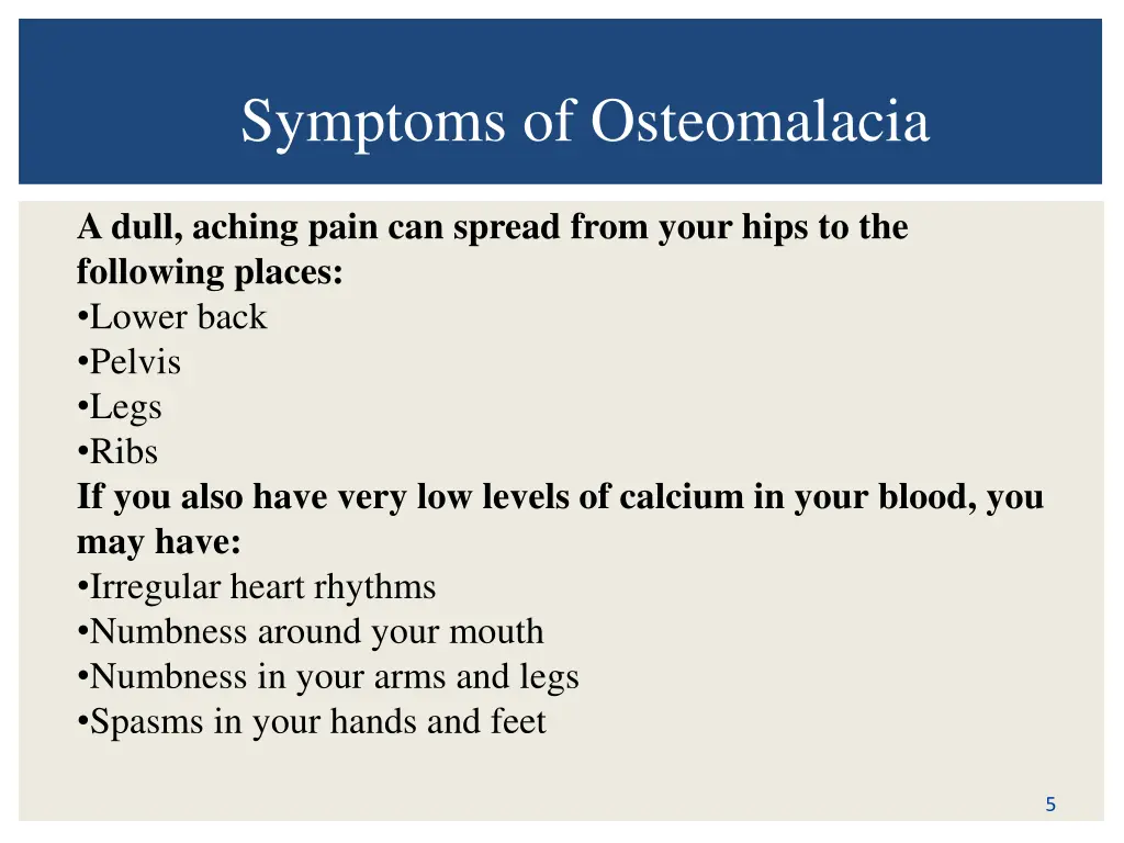 symptoms of osteomalacia 1