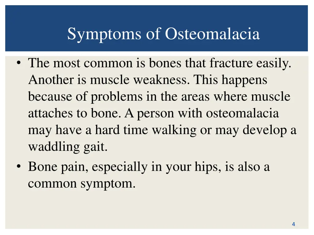 symptoms of osteomalacia