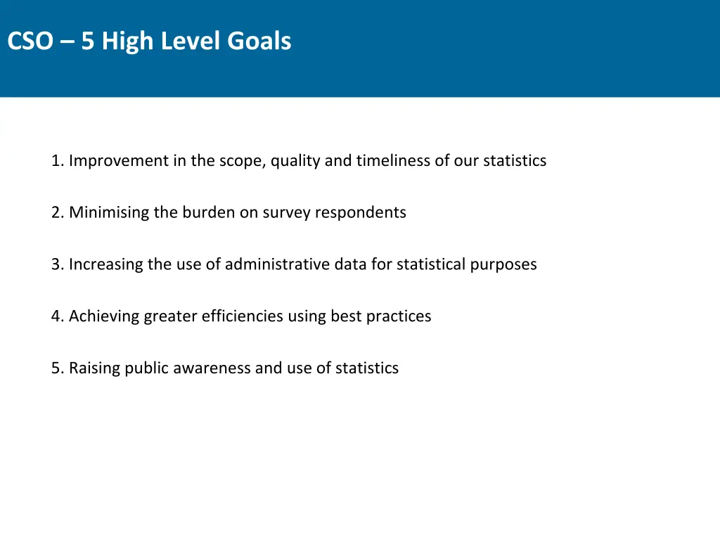 cso 5 high level goals