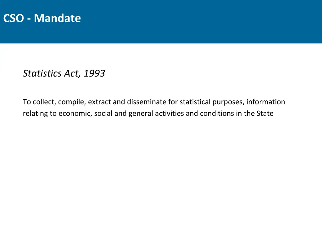 cso mandate