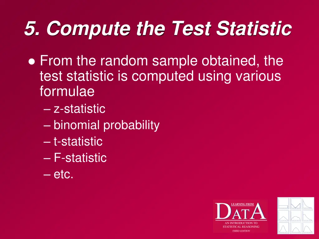 5 compute the test statistic