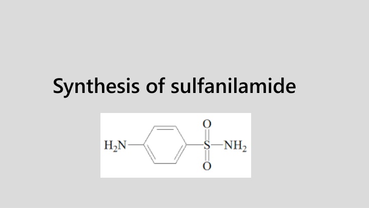 synthesis of sulfanilamide
