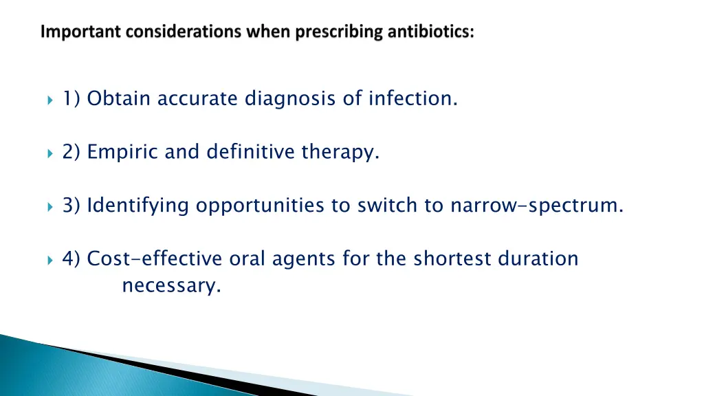 1 obtain accurate diagnosis of infection