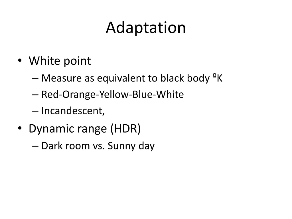 adaptation