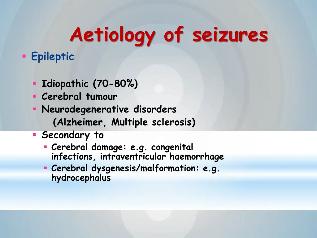 aetiology of seizures epileptic