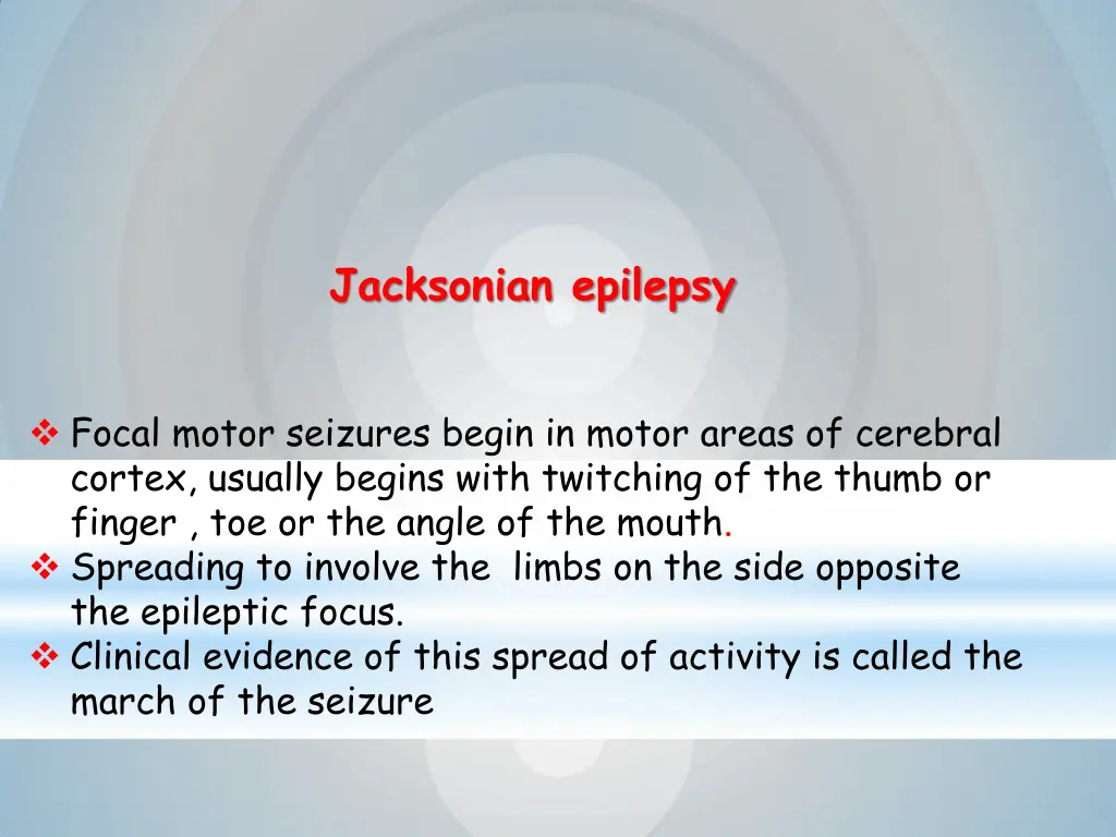 jacksonian epilepsy