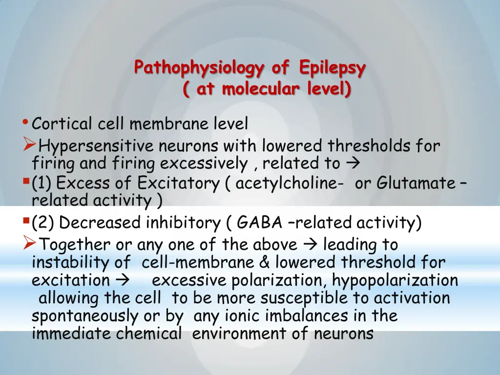pathophysiology of epilepsy at molecular level