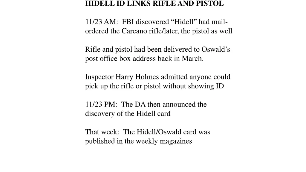 hidell id links rifle and pistol