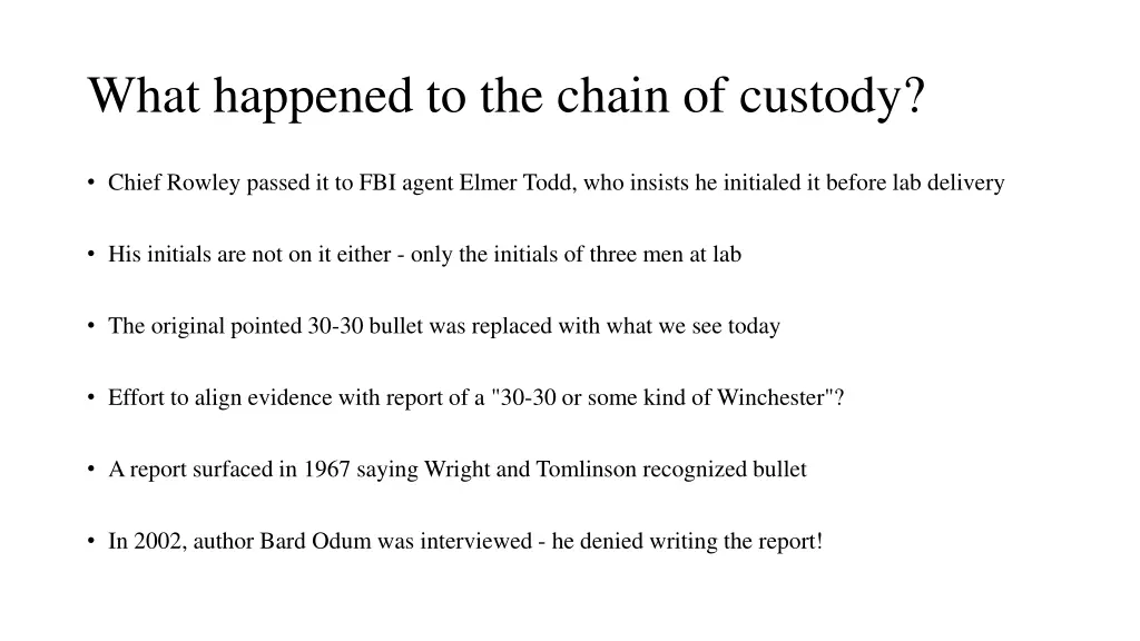 what happened to the chain of custody