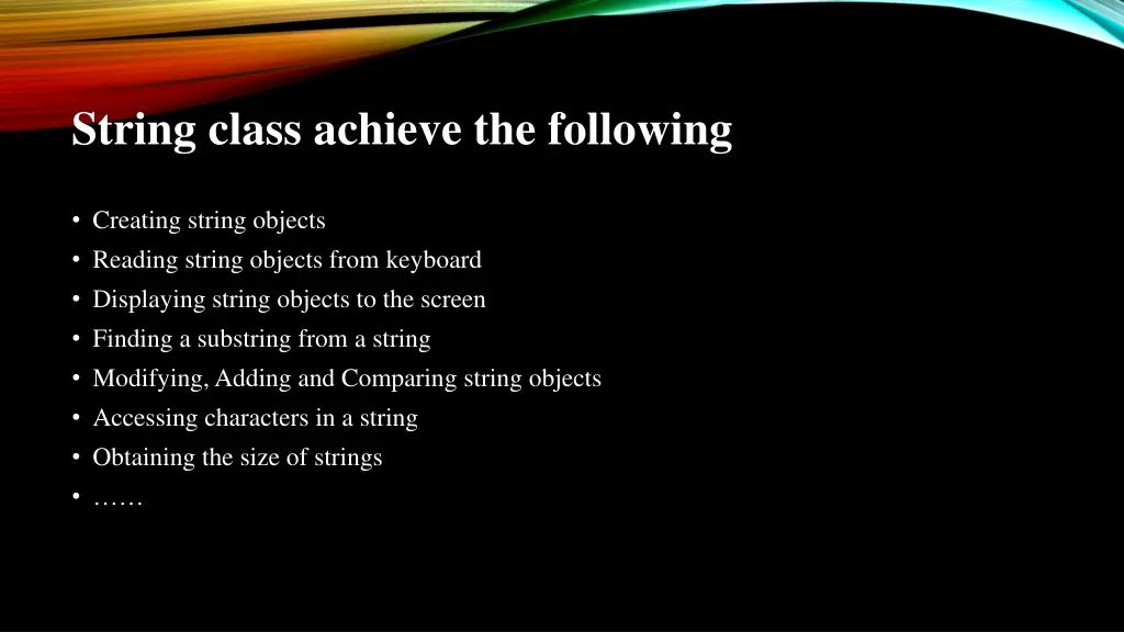 string class achieve the following
