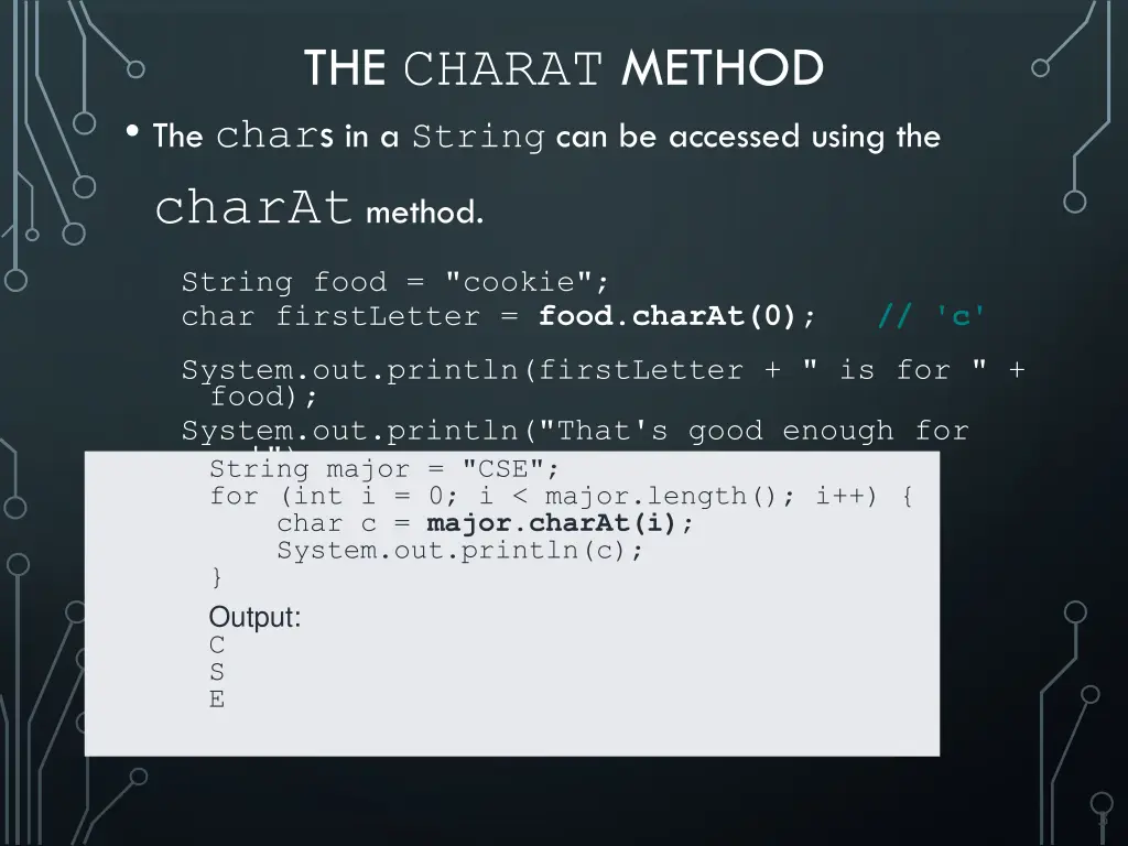 the charat method the char s in a string