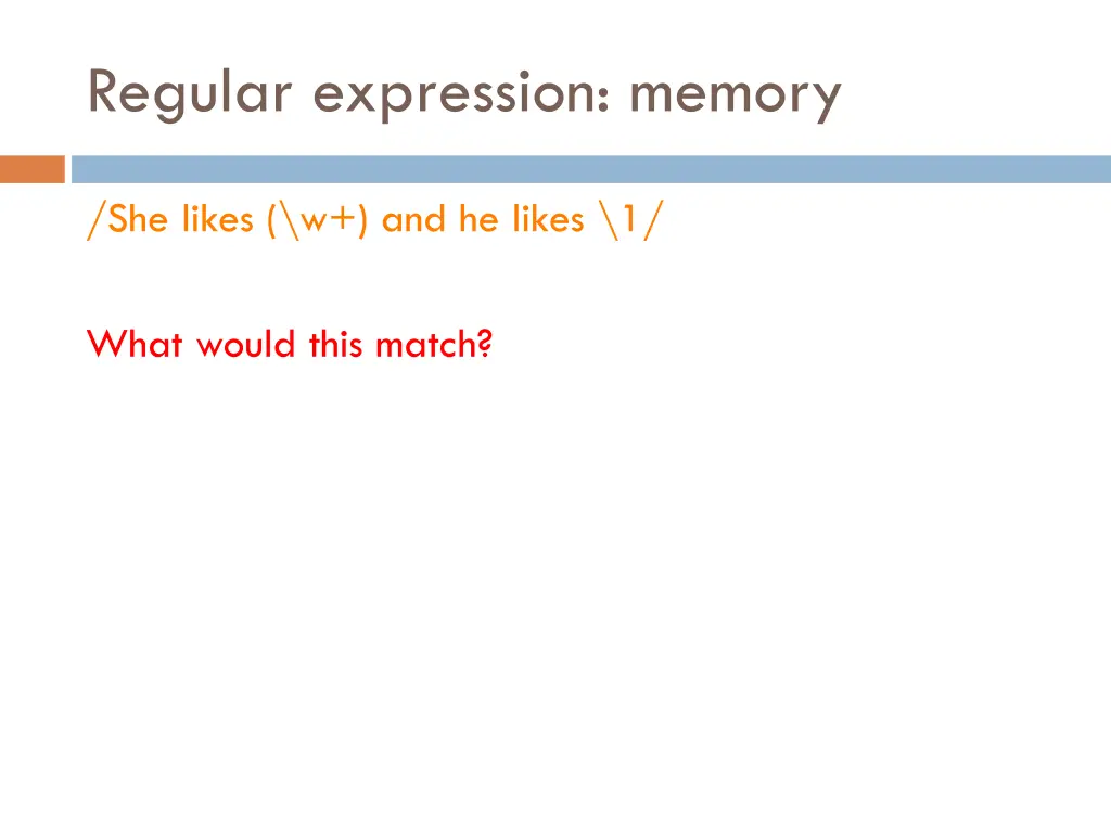 regular expression memory