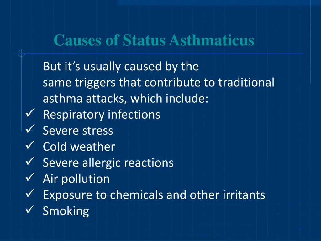 causes of status asthmaticus 1