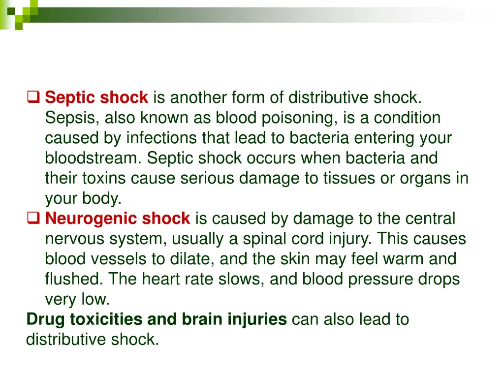 septic shock is another form of distributive