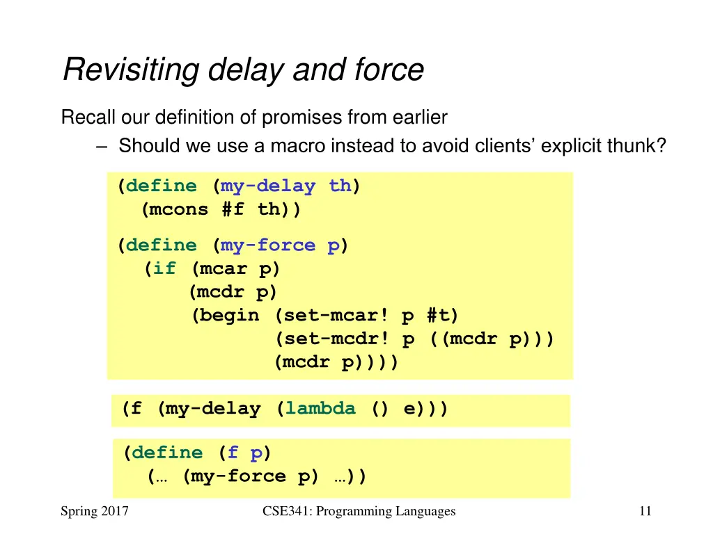 revisiting delay and force