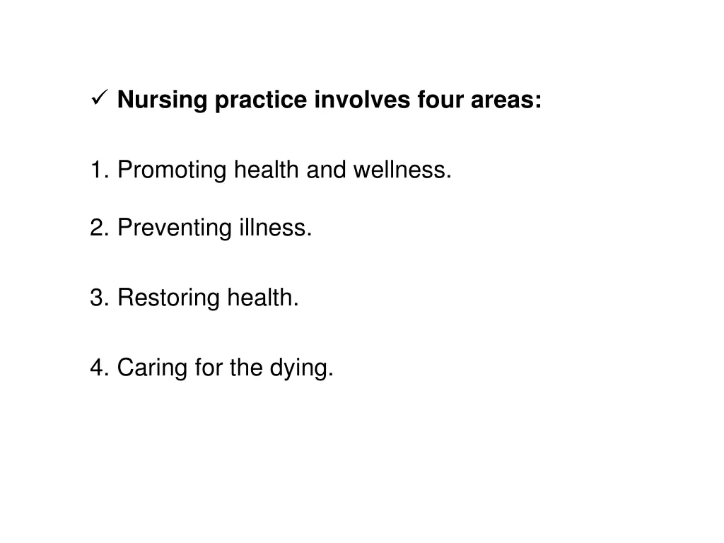 nursing practice involves four areas