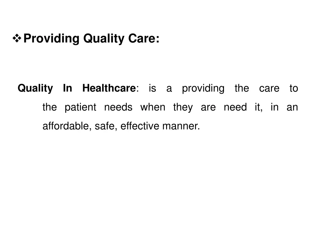 providing quality care