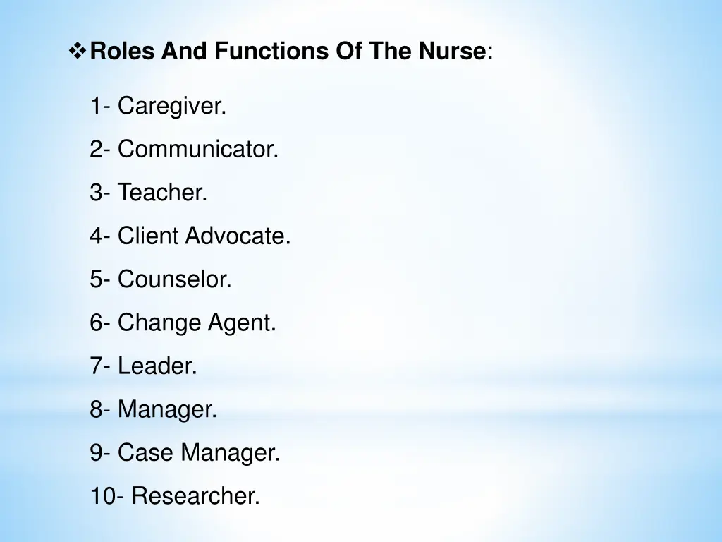 roles and functions of the nurse