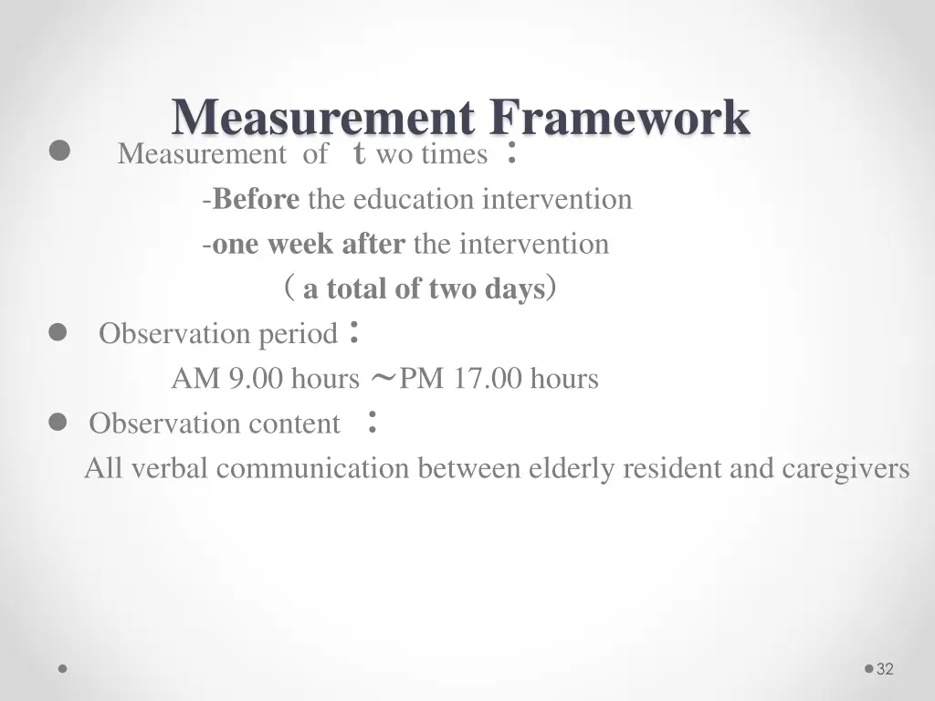 measurement framework measurement of wo times