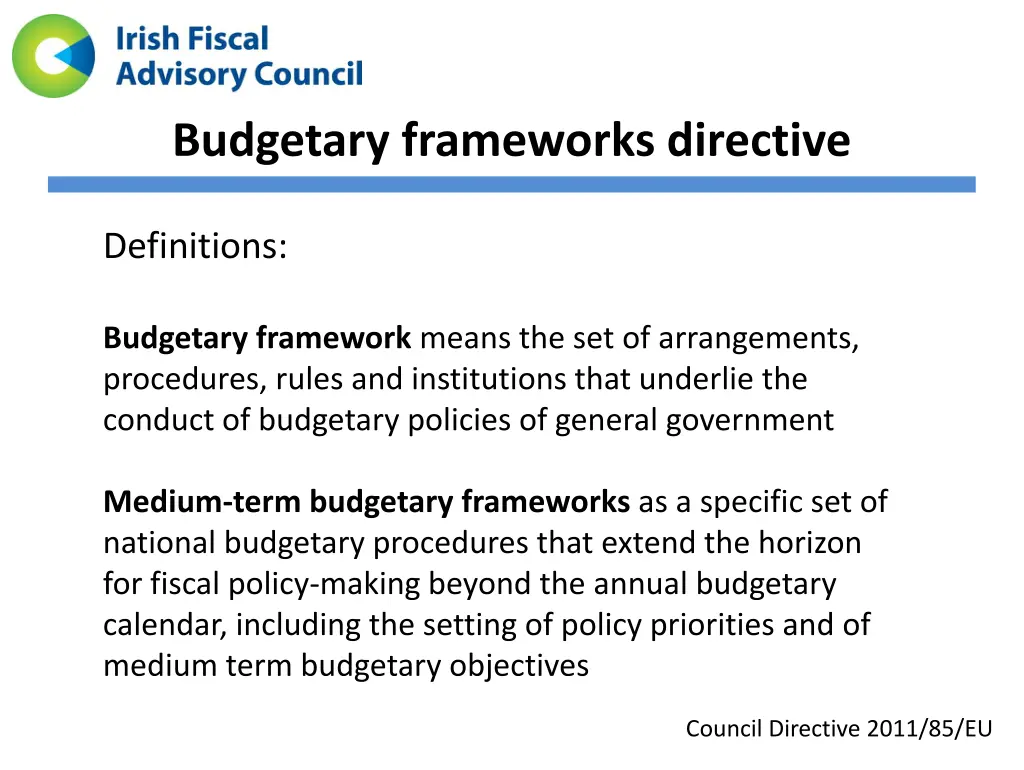 budgetary frameworks directive
