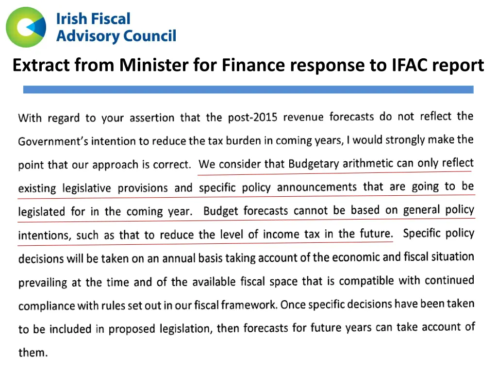 extract from minister for finance response