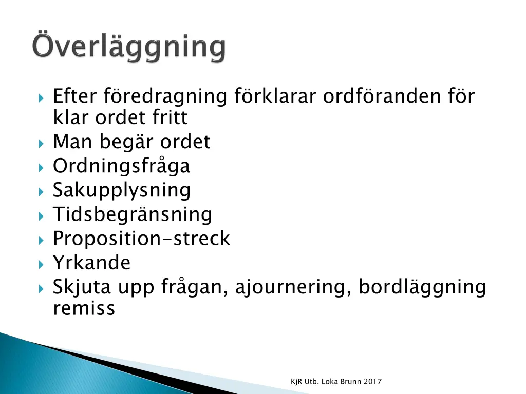 efter f redragning f rklarar ordf randen f r klar