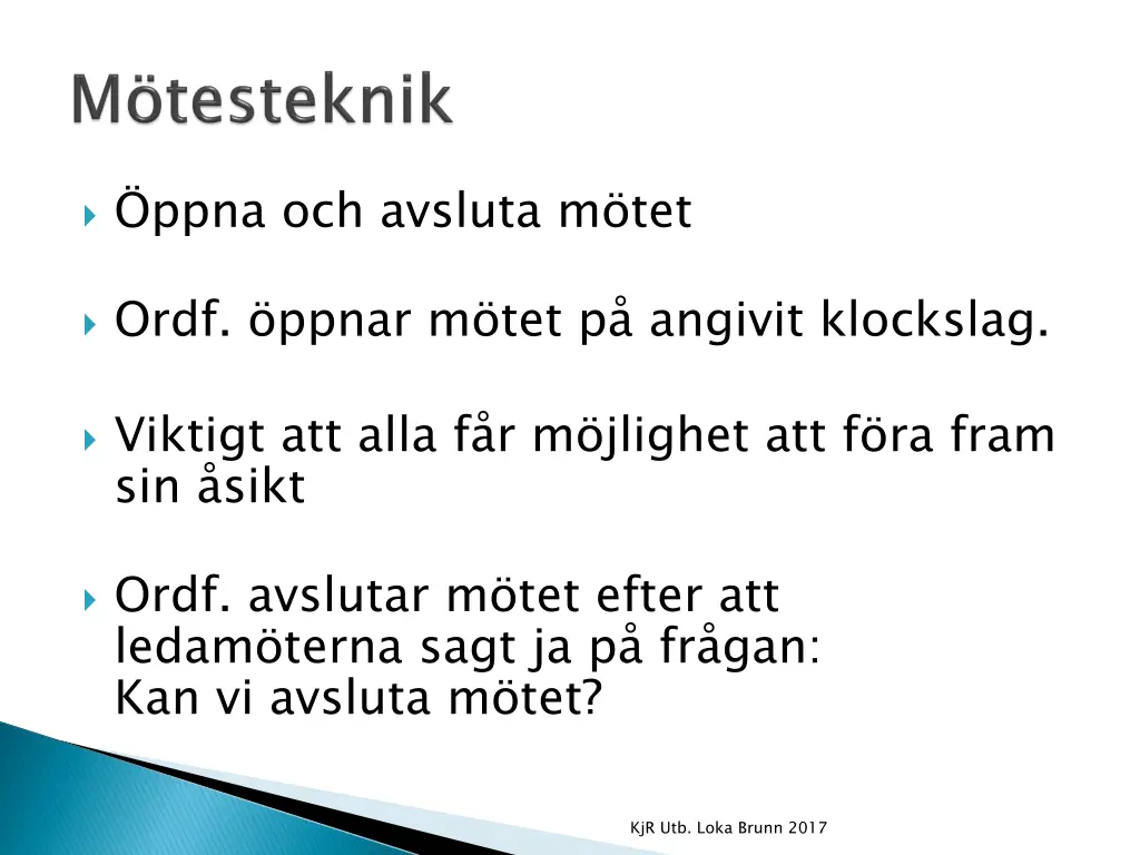 ppna och avsluta m tet
