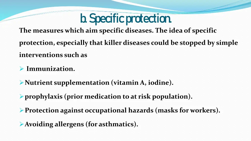 b specific protection
