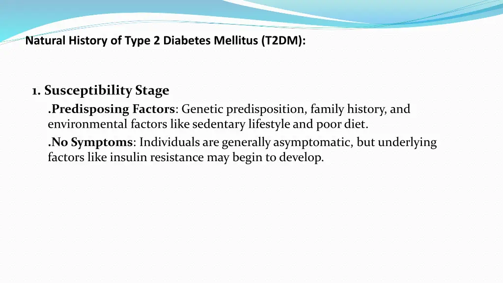 natural history of type 2 diabetes mellitus t2dm