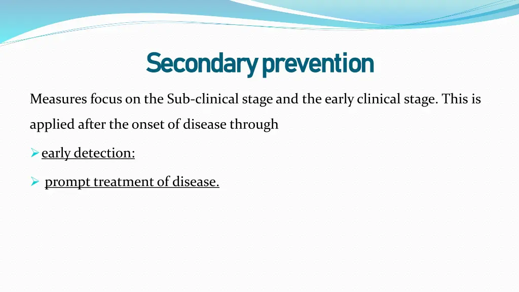 secondary prevention secondary prevention