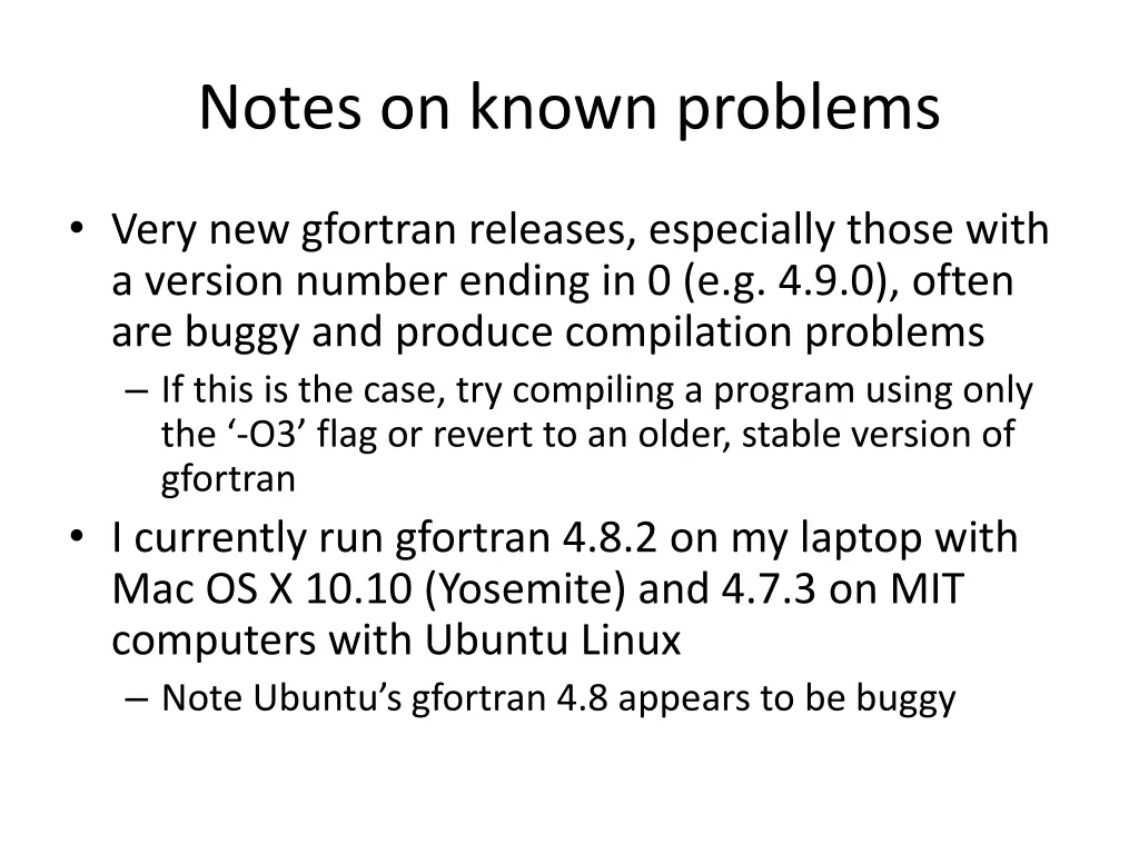 notes on known problems
