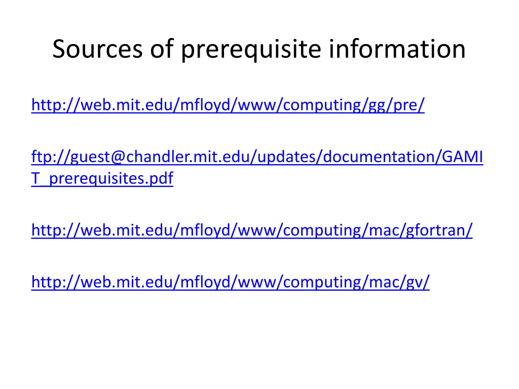 sources of prerequisite information