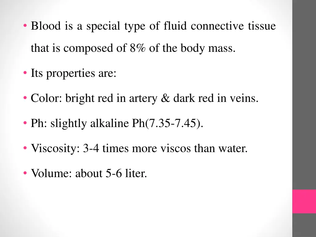 blood is a special type of fluid connective tissue